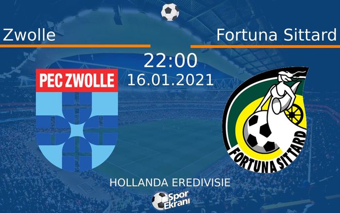 16 Ocak 2021 Zwolle vs Fortuna Sittard maçı Hangi Kanalda Saat Kaçta Yayınlanacak? 16 Ocak 2021 Zwolle vs Fortuna Sittard maçı Hangi Kanalda Saat Kaçta Yayınlanacak?