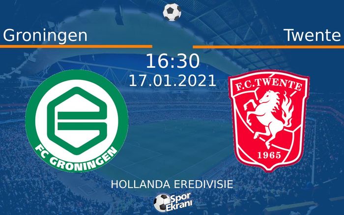 17 Ocak 2021 Groningen vs Twente maçı Hangi Kanalda Saat Kaçta Yayınlanacak? 17 Ocak 2021 Groningen vs Twente maçı Hangi Kanalda Saat Kaçta Yayınlanacak?