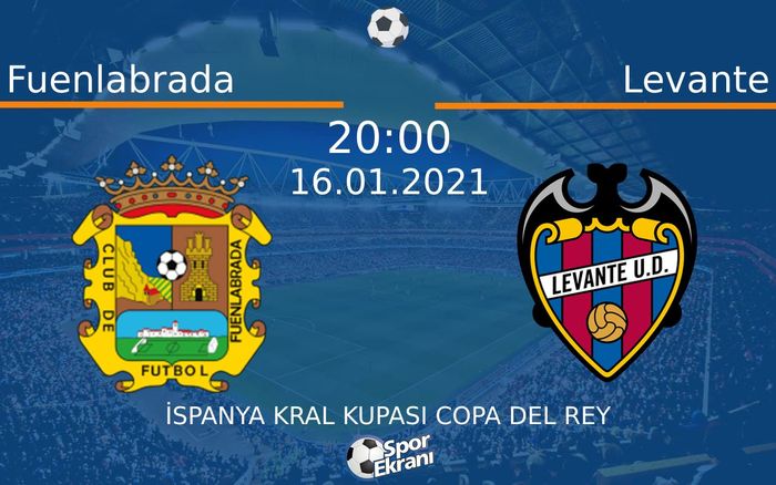 16 Ocak 2021 Fuenlabrada vs Levante maçı Hangi Kanalda Saat Kaçta Yayınlanacak? 16 Ocak 2021 Fuenlabrada vs Levante maçı Hangi Kanalda Saat Kaçta Yayınlanacak?