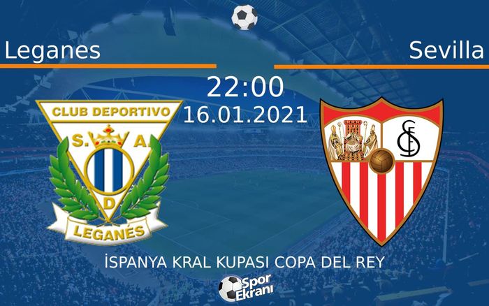 16 Ocak 2021 Leganes vs Sevilla maçı Hangi Kanalda Saat Kaçta Yayınlanacak? 16 Ocak 2021 Leganes vs Sevilla maçı Hangi Kanalda Saat Kaçta Yayınlanacak?