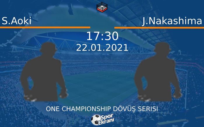 22 Ocak 2021 S.Aoki vs J.Nakashima maçı Hangi Kanalda Saat Kaçta Yayınlanacak? 22 Ocak 2021 S.Aoki vs J.Nakashima maçı Hangi Kanalda Saat Kaçta Yayınlanacak?