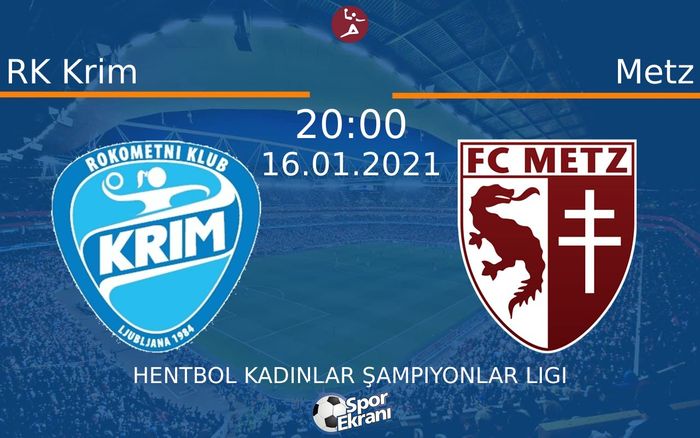 16 Ocak 2021 RK Krim vs Metz maçı Hangi Kanalda Saat Kaçta Yayınlanacak? 16 Ocak 2021 RK Krim vs Metz maçı Hangi Kanalda Saat Kaçta Yayınlanacak?