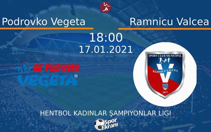 17 Ocak 2021 Podrovko Vegeta vs Ramnicu Valcea maçı Hangi Kanalda Saat Kaçta Yayınlanacak? 17 Ocak 2021 Podrovko Vegeta vs Ramnicu Valcea maçı Hangi Kanalda Saat Kaçta Yayınlanacak?