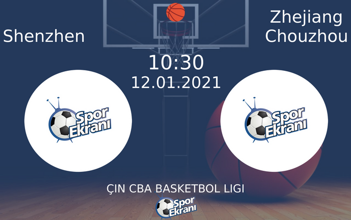 12 Ocak 2021 Shenzhen vs Zhejiang Chouzhou maçı Hangi Kanalda Saat Kaçta Yayınlanacak? 12 Ocak 2021 Shenzhen vs Zhejiang Chouzhou maçı Hangi Kanalda Saat Kaçta Yayınlanacak?