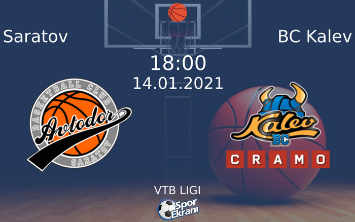 14 Ocak 2021 Saratov vs BC Kalev maçı Hangi Kanalda Saat Kaçta Yayınlanacak? 14 Ocak 2021 Saratov vs BC Kalev maçı Hangi Kanalda Saat Kaçta Yayınlanacak?