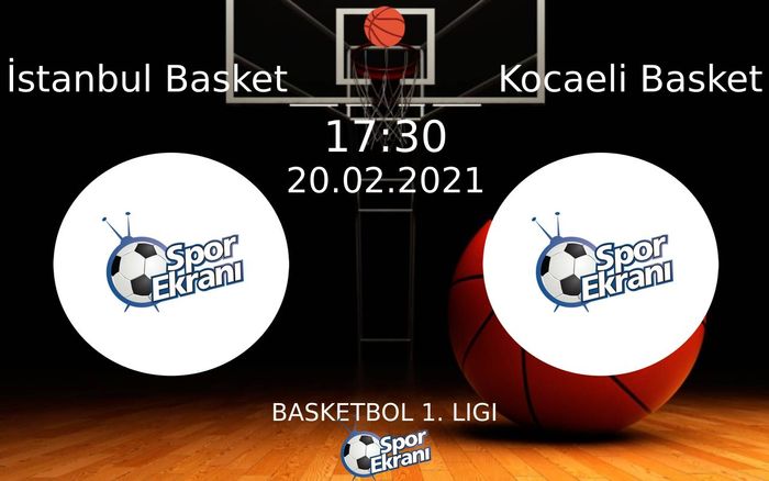 20 Şubat 2021 İstanbul Basket vs Kocaeli Basket maçı Hangi Kanalda Saat Kaçta Yayınlanacak? 20 Şubat 2021 İstanbul Basket vs Kocaeli Basket maçı Hangi Kanalda Saat Kaçta Yayınlanacak?