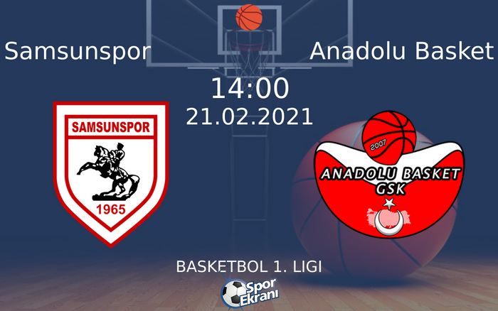 21 Şubat 2021 Samsunspor vs Anadolu Basket maçı Hangi Kanalda Saat Kaçta Yayınlanacak? 21 Şubat 2021 Samsunspor vs Anadolu Basket maçı Hangi Kanalda Saat Kaçta Yayınlanacak?
