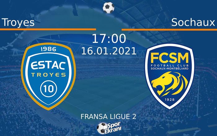 16 Ocak 2021 Troyes vs Sochaux maçı Hangi Kanalda Saat Kaçta Yayınlanacak? 16 Ocak 2021 Troyes vs Sochaux maçı Hangi Kanalda Saat Kaçta Yayınlanacak?