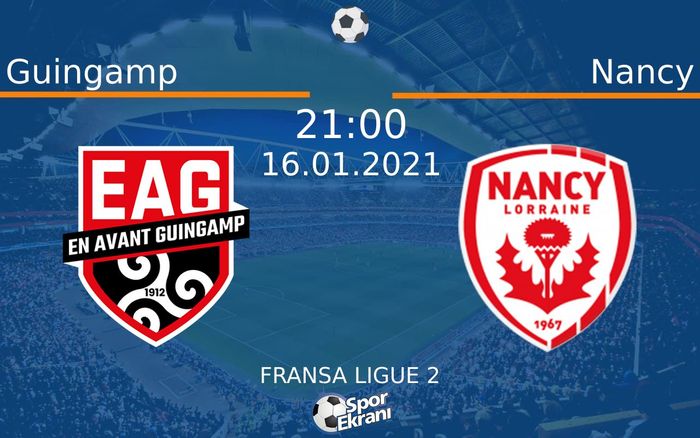16 Ocak 2021 Guingamp vs Nancy maçı Hangi Kanalda Saat Kaçta Yayınlanacak? 16 Ocak 2021 Guingamp vs Nancy maçı Hangi Kanalda Saat Kaçta Yayınlanacak?