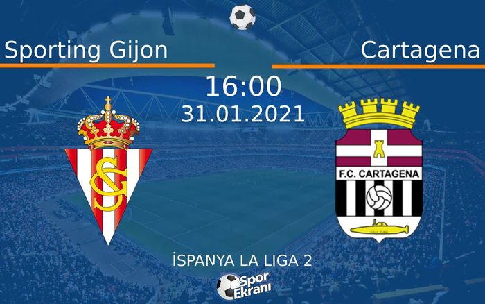 31 Ocak 2021 Sporting Gijon vs Cartagena maçı Hangi Kanalda Saat Kaçta Yayınlanacak? 31 Ocak 2021 Sporting Gijon vs Cartagena maçı Hangi Kanalda Saat Kaçta Yayınlanacak?