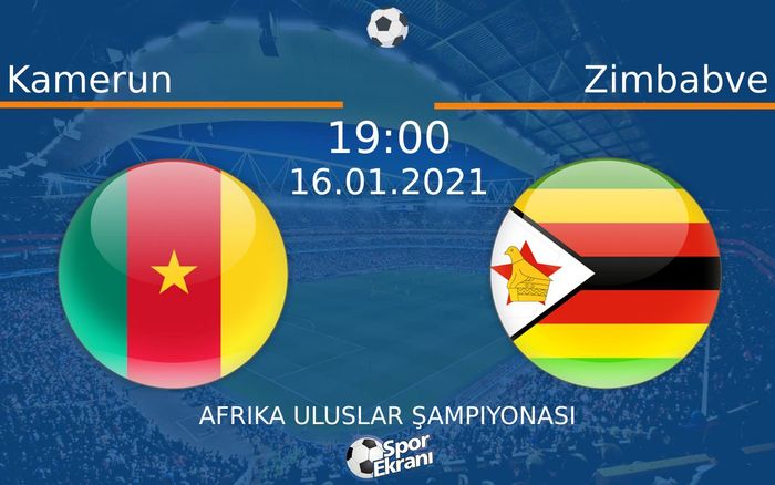 16 Ocak 2021 Kamerun vs Zimbabve maçı Hangi Kanalda Saat Kaçta Yayınlanacak? 16 Ocak 2021 Kamerun vs Zimbabve maçı Hangi Kanalda Saat Kaçta Yayınlanacak?