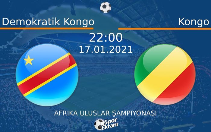 17 Ocak 2021 Demokratik Kongo vs Kongo maçı Hangi Kanalda Saat Kaçta Yayınlanacak? 17 Ocak 2021 Demokratik Kongo vs Kongo maçı Hangi Kanalda Saat Kaçta Yayınlanacak?