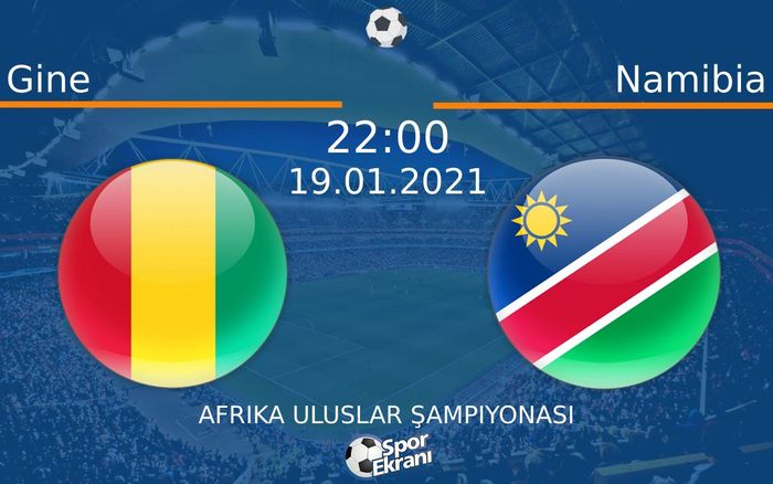 19 Ocak 2021 Gine vs Namibia maçı Hangi Kanalda Saat Kaçta Yayınlanacak? 19 Ocak 2021 Gine vs Namibia maçı Hangi Kanalda Saat Kaçta Yayınlanacak?