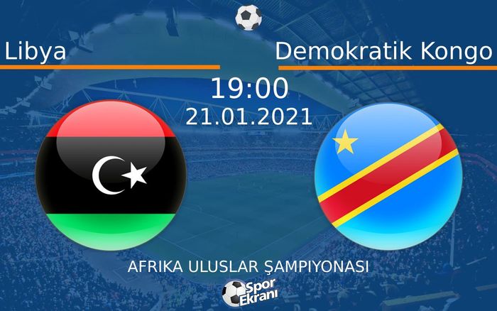 21 Ocak 2021 Libya vs Demokratik Kongo maçı Hangi Kanalda Saat Kaçta Yayınlanacak? 21 Ocak 2021 Libya vs Demokratik Kongo maçı Hangi Kanalda Saat Kaçta Yayınlanacak?