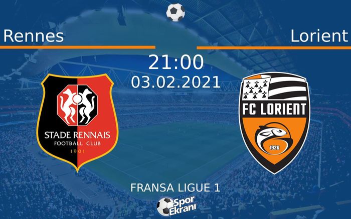 03 Şubat 2021 Rennes vs Lorient maçı Hangi Kanalda Saat Kaçta Yayınlanacak? 03 Şubat 2021 Rennes vs Lorient maçı Hangi Kanalda Saat Kaçta Yayınlanacak?