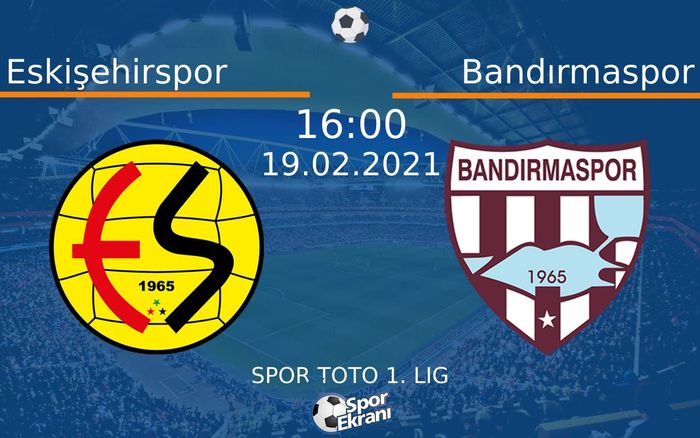 19 Şubat 2021 Eskişehirspor vs Bandırmaspor maçı Hangi Kanalda Saat Kaçta Yayınlanacak? 19 Şubat 2021 Eskişehirspor vs Bandırmaspor maçı Hangi Kanalda Saat Kaçta Yayınlanacak?