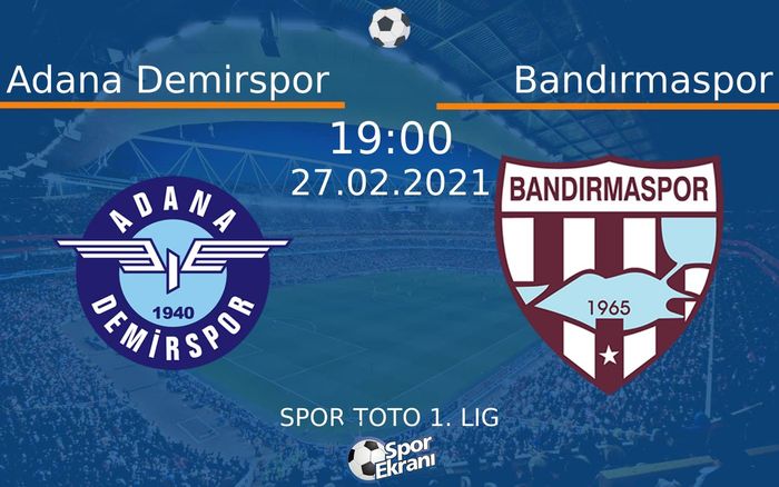27 Şubat 2021 Adana Demirspor vs Bandırmaspor maçı Hangi Kanalda Saat Kaçta Yayınlanacak? 27 Şubat 2021 Adana Demirspor vs Bandırmaspor maçı Hangi Kanalda Saat Kaçta Yayınlanacak?