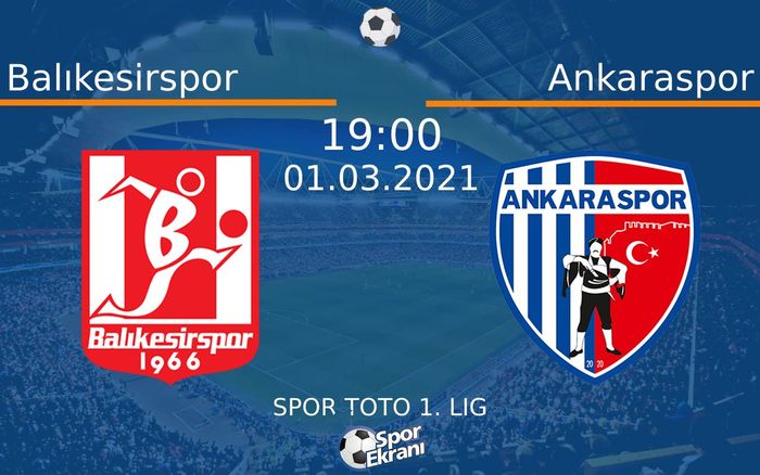 01 Mart 2021 Balıkesirspor vs Ankaraspor maçı Hangi Kanalda Saat Kaçta Yayınlanacak? 01 Mart 2021 Balıkesirspor vs Ankaraspor maçı Hangi Kanalda Saat Kaçta Yayınlanacak?