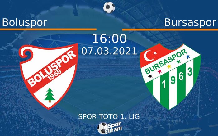 07 Mart 2021 Boluspor vs Bursaspor maçı Hangi Kanalda Saat Kaçta Yayınlanacak? 07 Mart 2021 Boluspor vs Bursaspor maçı Hangi Kanalda Saat Kaçta Yayınlanacak?