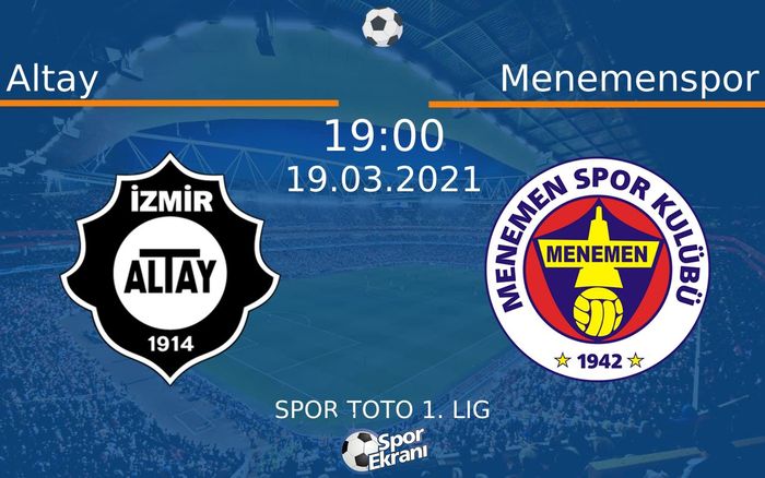 19 Mart 2021 Altay vs Menemenspor maçı Hangi Kanalda Saat Kaçta Yayınlanacak?