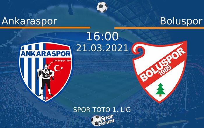 21 Mart 2021 Ankaraspor vs Boluspor maçı Hangi Kanalda Saat Kaçta Yayınlanacak? 21 Mart 2021 Ankaraspor vs Boluspor maçı Hangi Kanalda Saat Kaçta Yayınlanacak?