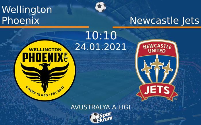 24 Ocak 2021 Wellington Phoenix vs Newcastle Jets maçı Hangi Kanalda Saat Kaçta Yayınlanacak? 24 Ocak 2021 Wellington Phoenix vs Newcastle Jets maçı Hangi Kanalda Saat Kaçta Yayınlanacak?