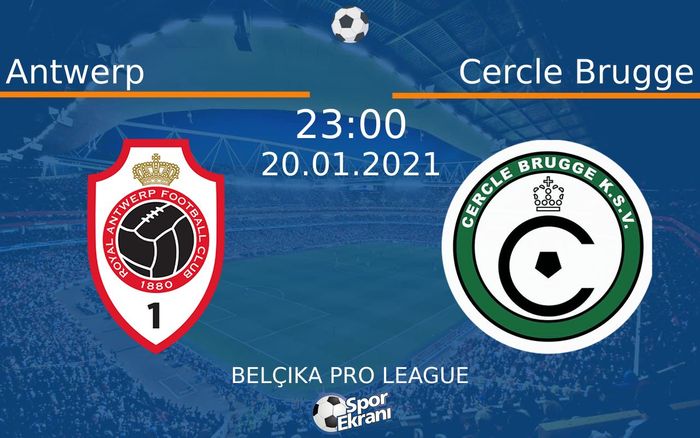 20 Ocak 2021 Antwerp vs Cercle Brugge maçı Hangi Kanalda Saat Kaçta Yayınlanacak? 20 Ocak 2021 Antwerp vs Cercle Brugge maçı Hangi Kanalda Saat Kaçta Yayınlanacak?