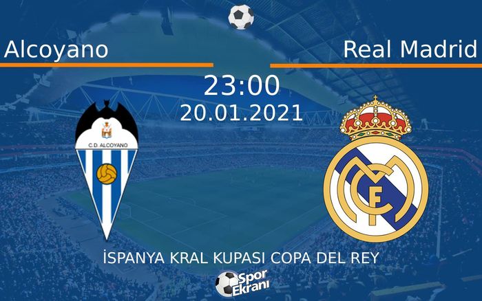 20 Ocak 2021 Alcoyano vs Real Madrid maçı Hangi Kanalda Saat Kaçta Yayınlanacak? 20 Ocak 2021 Alcoyano vs Real Madrid maçı Hangi Kanalda Saat Kaçta Yayınlanacak?