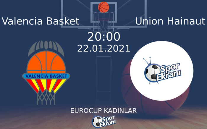 22 Ocak 2021 Valencia Basket vs Union Hainaut maçı Hangi Kanalda Saat Kaçta Yayınlanacak? 22 Ocak 2021 Valencia Basket vs Union Hainaut maçı Hangi Kanalda Saat Kaçta Yayınlanacak?