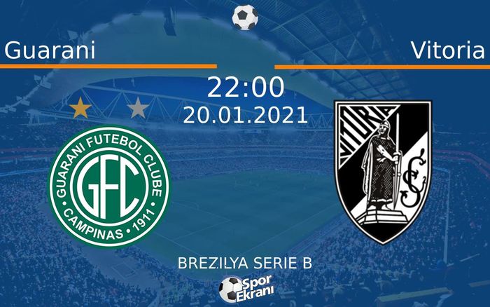 20 Ocak 2021 Guarani vs Vitoria maçı Hangi Kanalda Saat Kaçta Yayınlanacak? 20 Ocak 2021 Guarani vs Vitoria maçı Hangi Kanalda Saat Kaçta Yayınlanacak?