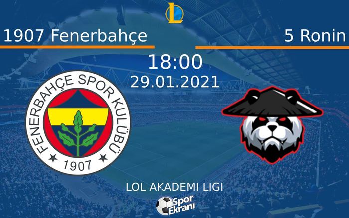 29 Ocak 2021 1907 Fenerbahçe vs 5 Ronin maçı Hangi Kanalda Saat Kaçta Yayınlanacak? 29 Ocak 2021 1907 Fenerbahçe vs 5 Ronin maçı Hangi Kanalda Saat Kaçta Yayınlanacak?