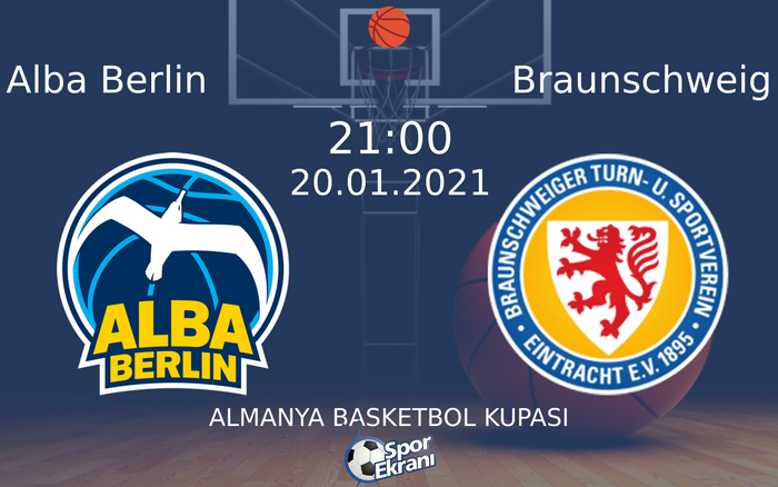 20 Ocak 2021 Alba Berlin vs Braunschweig maçı Hangi Kanalda Saat Kaçta Yayınlanacak? 20 Ocak 2021 Alba Berlin vs Braunschweig maçı Hangi Kanalda Saat Kaçta Yayınlanacak?