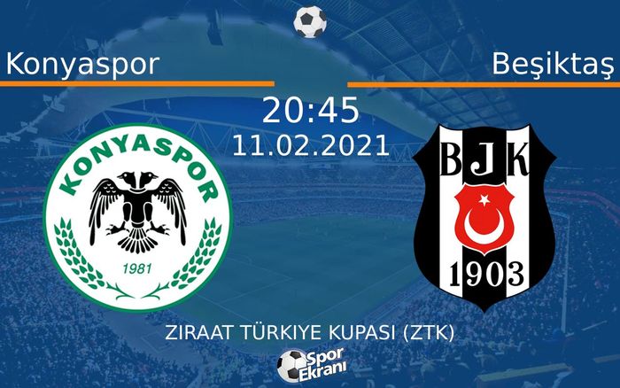 11 Şubat 2021 Konyaspor vs Beşiktaş maçı Hangi Kanalda Saat Kaçta Yayınlanacak? 11 Şubat 2021 Konyaspor vs Beşiktaş maçı Hangi Kanalda Saat Kaçta Yayınlanacak?