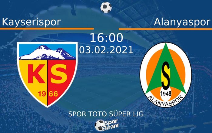 03 Şubat 2021 Kayserispor vs Alanyaspor maçı Hangi Kanalda Saat Kaçta Yayınlanacak? 03 Şubat 2021 Kayserispor vs Alanyaspor maçı Hangi Kanalda Saat Kaçta Yayınlanacak?