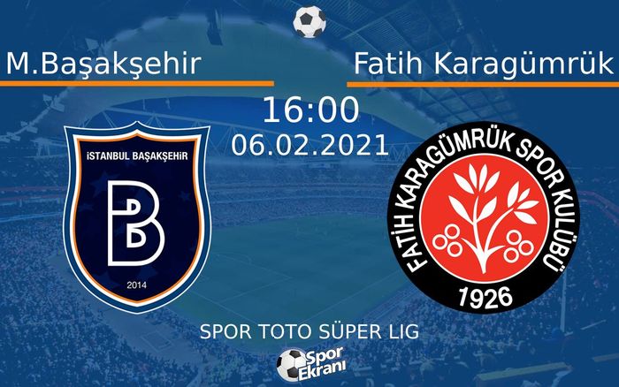 06 Şubat 2021 M.Başakşehir vs Fatih Karagümrük maçı Hangi Kanalda Saat Kaçta Yayınlanacak? 06 Şubat 2021 M.Başakşehir vs Fatih Karagümrük maçı Hangi Kanalda Saat Kaçta Yayınlanacak?