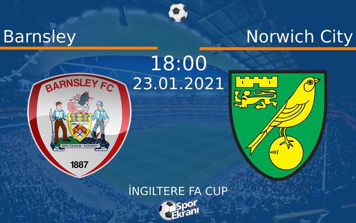 23 Ocak 2021 Barnsley vs Norwich City maçı Hangi Kanalda Saat Kaçta Yayınlanacak? 23 Ocak 2021 Barnsley vs Norwich City maçı Hangi Kanalda Saat Kaçta Yayınlanacak?