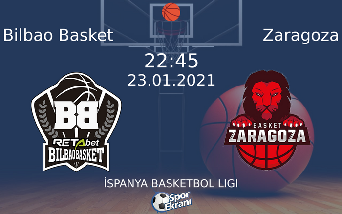 23 Ocak 2021 Bilbao Basket vs Zaragoza maçı Hangi Kanalda Saat Kaçta Yayınlanacak? 23 Ocak 2021 Bilbao Basket vs Zaragoza maçı Hangi Kanalda Saat Kaçta Yayınlanacak?