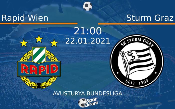 22 Ocak 2021 Rapid Wien vs Sturm Graz maçı Hangi Kanalda Saat Kaçta Yayınlanacak? 22 Ocak 2021 Rapid Wien vs Sturm Graz maçı Hangi Kanalda Saat Kaçta Yayınlanacak?