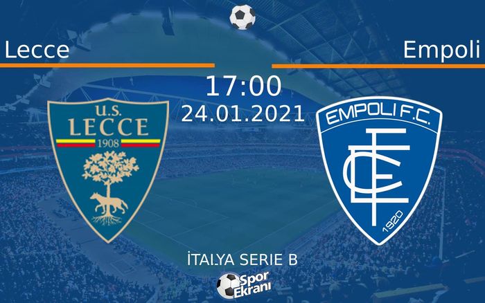 24 Ocak 2021 Lecce vs Empoli maçı Hangi Kanalda Saat Kaçta Yayınlanacak? 24 Ocak 2021 Lecce vs Empoli maçı Hangi Kanalda Saat Kaçta Yayınlanacak?