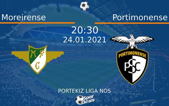 24 Ocak 2021 Moreirense vs Portimonense maçı Hangi Kanalda Saat Kaçta Yayınlanacak? 24 Ocak 2021 Moreirense vs Portimonense maçı Hangi Kanalda Saat Kaçta Yayınlanacak?