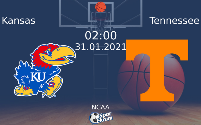31 Ocak 2021 Kansas vs Tennessee maçı Hangi Kanalda Saat Kaçta Yayınlanacak? 31 Ocak 2021 Kansas vs Tennessee maçı Hangi Kanalda Saat Kaçta Yayınlanacak?