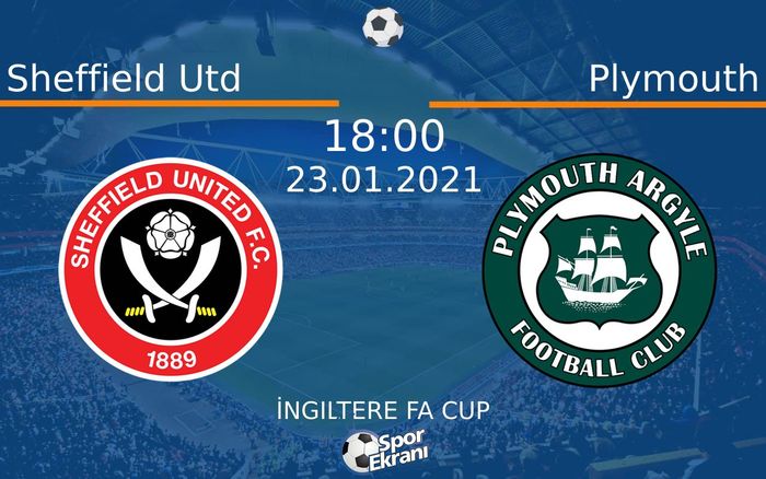 23 Ocak 2021 Sheffield Utd vs Plymouth maçı Hangi Kanalda Saat Kaçta Yayınlanacak? 23 Ocak 2021 Sheffield Utd vs Plymouth maçı Hangi Kanalda Saat Kaçta Yayınlanacak?