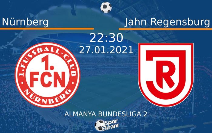 27 Ocak 2021 Nürnberg vs Jahn Regensburg maçı Hangi Kanalda Saat Kaçta Yayınlanacak? 27 Ocak 2021 Nürnberg vs Jahn Regensburg maçı Hangi Kanalda Saat Kaçta Yayınlanacak?
