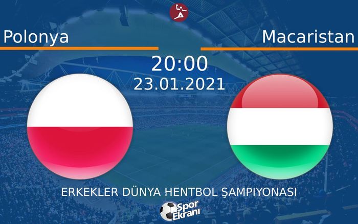 23 Ocak 2021 Polonya vs Macaristan maçı Hangi Kanalda Saat Kaçta Yayınlanacak? 23 Ocak 2021 Polonya vs Macaristan maçı Hangi Kanalda Saat Kaçta Yayınlanacak?