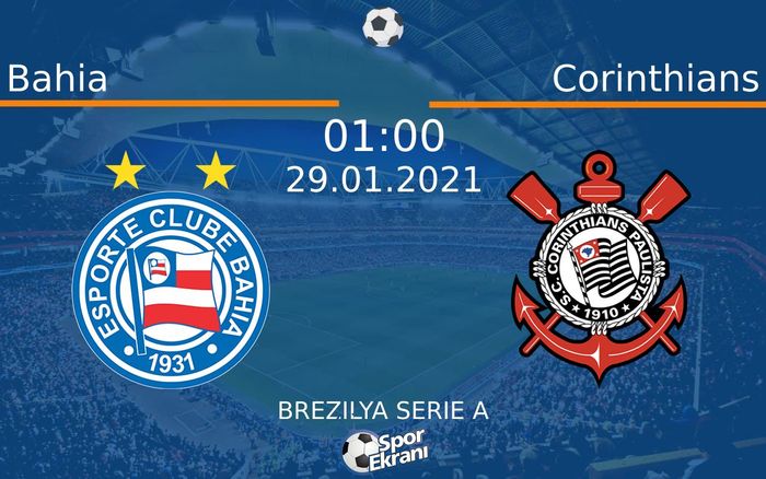 29 Ocak 2021 Bahia vs Corinthians maçı Hangi Kanalda Saat Kaçta Yayınlanacak? 29 Ocak 2021 Bahia vs Corinthians maçı Hangi Kanalda Saat Kaçta Yayınlanacak?