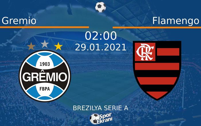29 Ocak 2021 Gremio vs Flamengo maçı Hangi Kanalda Saat Kaçta Yayınlanacak? 29 Ocak 2021 Gremio vs Flamengo maçı Hangi Kanalda Saat Kaçta Yayınlanacak?