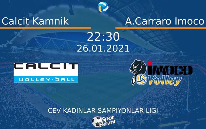 26 Ocak 2021 Calcit Kamnik vs A.Carraro Imoco maçı Hangi Kanalda Saat Kaçta Yayınlanacak? 26 Ocak 2021 Calcit Kamnik vs A.Carraro Imoco maçı Hangi Kanalda Saat Kaçta Yayınlanacak?