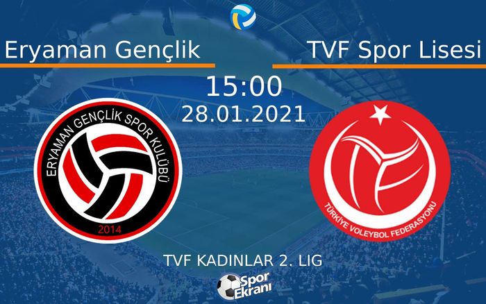28 Ocak 2021 Eryaman Gençlik vs TVF Spor Lisesi maçı Hangi Kanalda Saat Kaçta Yayınlanacak? 28 Ocak 2021 Eryaman Gençlik vs TVF Spor Lisesi maçı Hangi Kanalda Saat Kaçta Yayınlanacak?