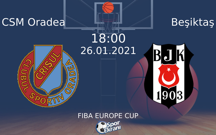 26 Ocak 2021 CSM Oradea vs Beşiktaş maçı Hangi Kanalda Saat Kaçta Yayınlanacak? 26 Ocak 2021 CSM Oradea vs Beşiktaş maçı Hangi Kanalda Saat Kaçta Yayınlanacak?