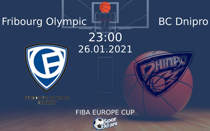26 Ocak 2021 Fribourg Olympic vs BC Dnipro maçı Hangi Kanalda Saat Kaçta Yayınlanacak? 26 Ocak 2021 Fribourg Olympic vs BC Dnipro maçı Hangi Kanalda Saat Kaçta Yayınlanacak?